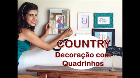 Como Fazer Country Decor Por Gabi Gobo Blog Jeito De Cowboy Youtube