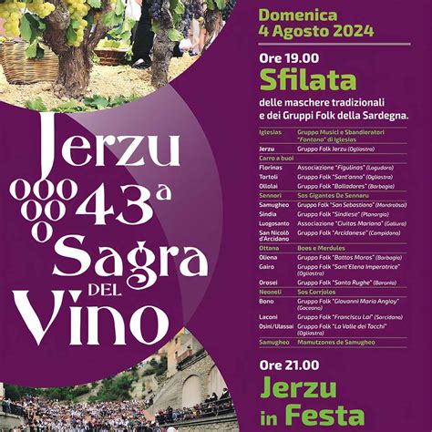 Sagra Del Vino Jerzu 2024 Scopri Il Programma Del 4 Agosto 2024