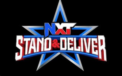 Wwe Nxt Stand And Deliver 2022 Full Match Card And Start Time