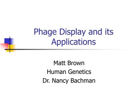 PPT - Phage Display and its Applications PowerPoint Presentation, free ...