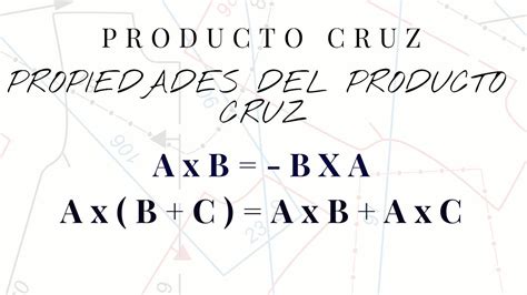 Producto Cruz Demostraci N De Propiedades Youtube