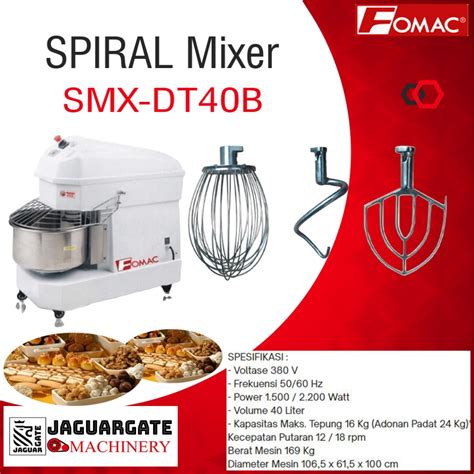 Jual Mesin Spiral Mixer Smx Dt40 Pengaduk Adonan 40 Liter Fomac