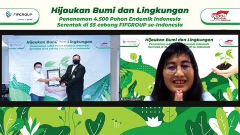 Tanam Pohon Endemik Di Titik Se Indonesia Fifgroup Hijaukan