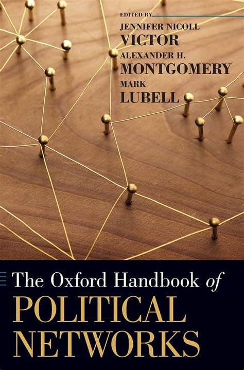 Oxford Handbooks Oxford Handbook Of Political Networks Uk Hardcover