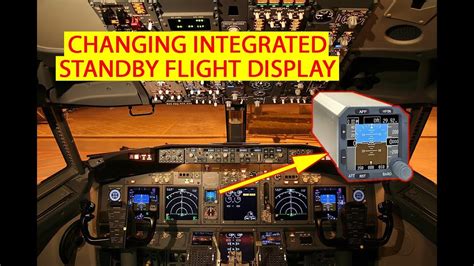 Changing Integrated Standby Flight Display On Boeing 737ng Youtube