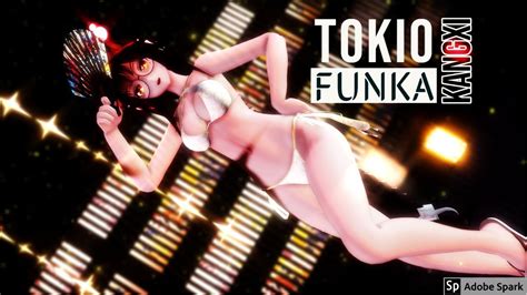 MMD DANCE 萌王EX 康熙帝 Kangxi Tokio Funka キヲファンカ YouTube