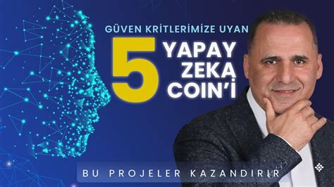 Yapay Zeka Coin Ler Ne Yatirim Yapilir Mi Hang Ler G Ven