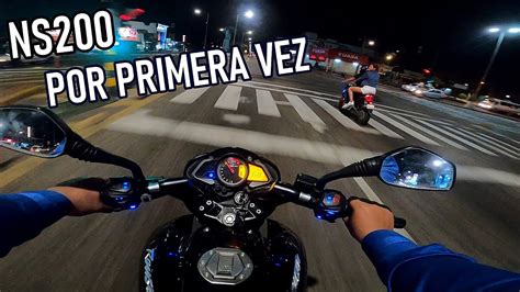 Manejando Una Pulsar Rouser Ns Por Primera Vez La Moto Mas Rapida