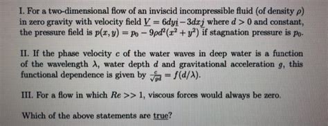 Solved I For A Two Dimensional Flow Of An Inviscid Chegg