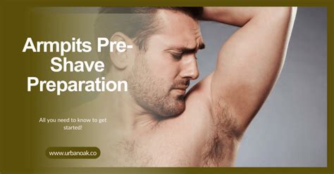 How To Shave Armpits Expert Guide And Tips 2024