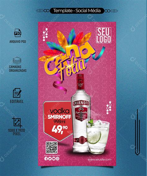 Story Carna Folia Vodka Smirnoff Carnaval Bar Social Media Psd Editável