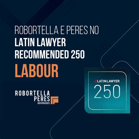 Robortella E Peres Advogados No Latin Lawyer Recommended