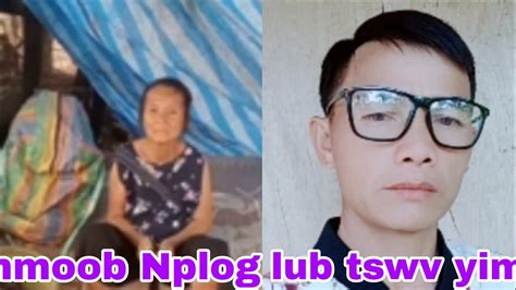 Hmoob Nplog Lub Tswv Yim Dag Hmoob Mekas Nyiaj Noj 7 4 2024 YouTube