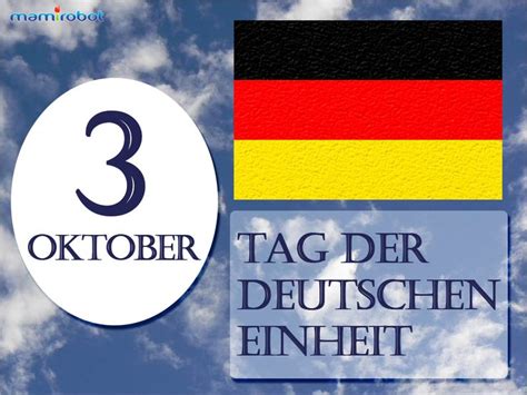 Morgen den 3 Oktober ist Tag der Deutschen Einheit eine jährliche