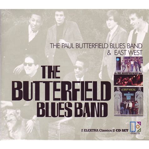 The Paul Butterfield Blues Band The Paul Butterfield Blues Band