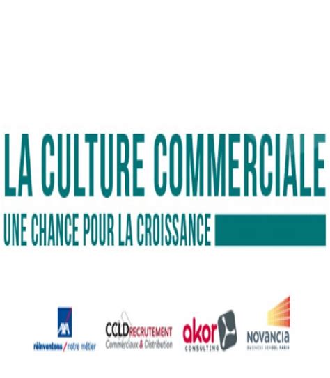 LA CULTURE COMMERCIALE UNE CHANCE POUR LA CROISSANCE Réseau DCF