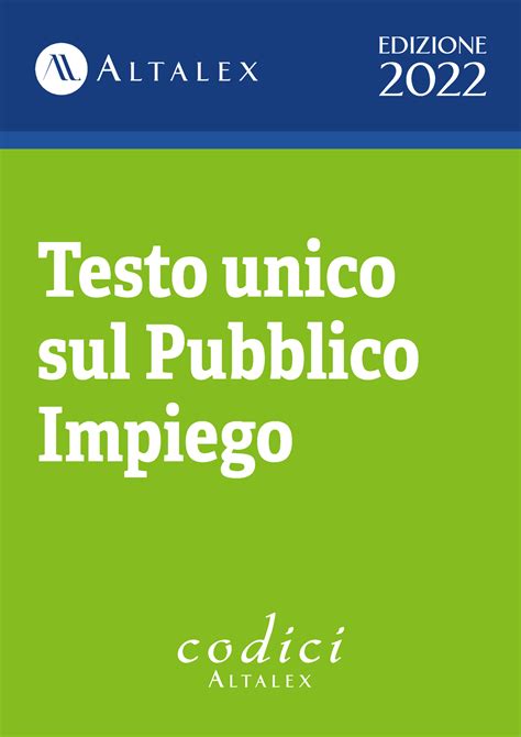 Testo Unico Pubblico Impiego Maggio Pdf Testo Unico Sul Pubblico