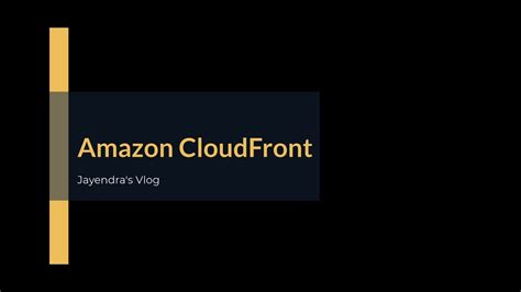 Amazon Cloudfront Introduction Youtube