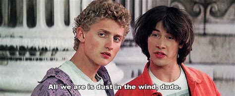 12 pictures about Bill and Ted’s Excellent Adventure quotes,Bill & Ted ...