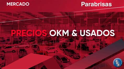 Cuáles Son Los Precios De Los Autos Usados Y 0 Km En Octubre Parabrisas