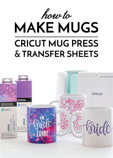 How To Make Mugs With The Cricut Mug Press And Infusible Ink Transfer