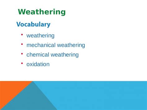 (PPTX) weathering mechanical weathering chemical weathering oxidation ...