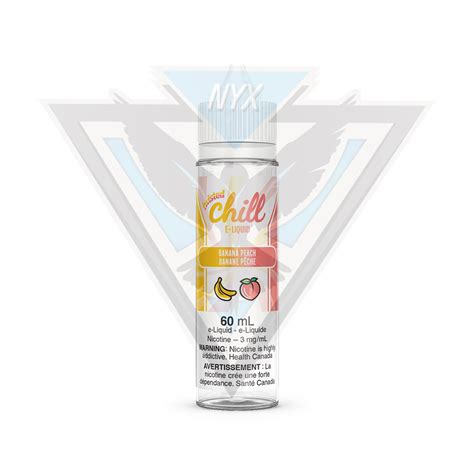 Chill Twisted Banana Peach 60ml Freebase 60ml Nyx Ecigs Canada