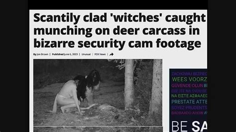 Witch See Tv Witches Caught On Security Camera Eating Raw Deer Carcass