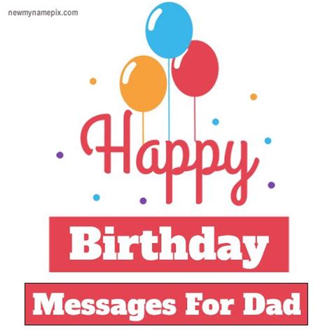 Happy Birthday Dad [father Wishes] Messages Free Online