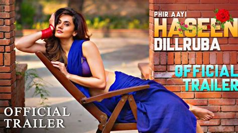 Phir Aayi Hasseen Dillruba Trailer Taapsee Pannu Vikrant Massey