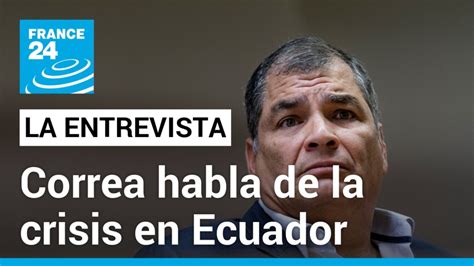 Rafael Correa “el Asesinato De Fernando Villavicencio Fue Un Complot