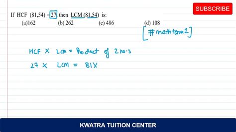 If Hcf 8154 27 Then Lcm 8154 Is A162 B 262 C 486 D