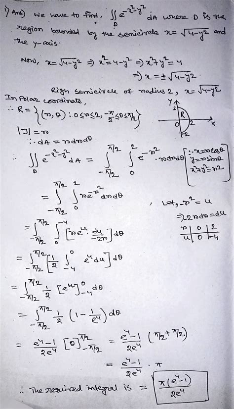 Solved Evaluate The Given Integral By Changing To Polar Coordinates