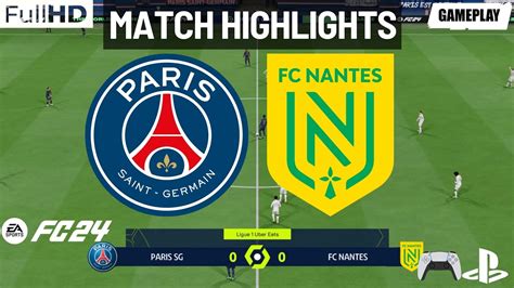 Paris Sg Vs Nantes French Ligue Match Highlights Ea Fc Ps