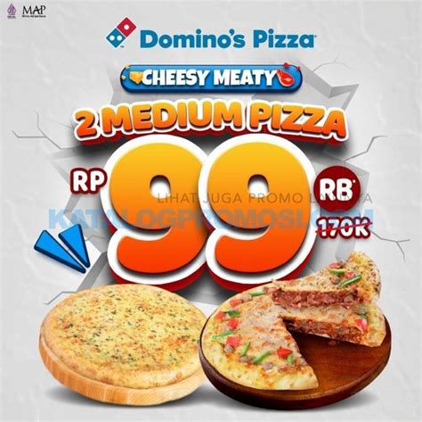 Promo Dominos Pizza Medium Cuma Bayar Rp Ribu Simak Ketentuannya