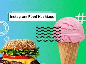 Top Instagram Food Hashtags | Social Tradia