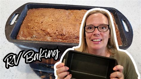 The Best Banana Nut Bread Recipe Ever Baked In My Rv Oven Youtube