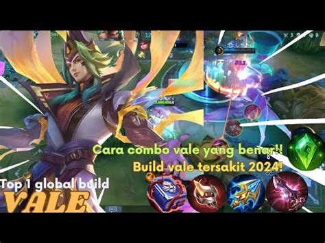 VALE TOP 1 GLOBAL BUILD CARA MAIN VALE BIAR JAGO TERBARU 2024 TIPS