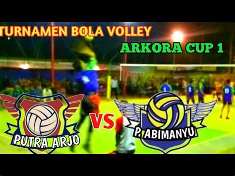 Putra Arjo Jombok Vs Putra Abimanyu Nglebo Turnamen Arkora Cup