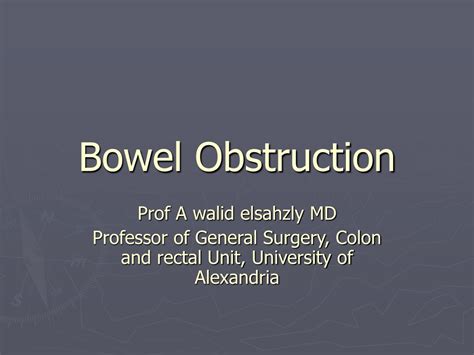 Ppt Bowel Obstruction Powerpoint Presentation Free Download Id 9221296