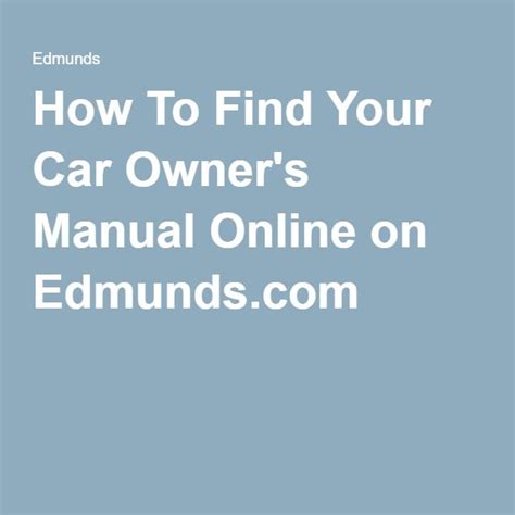 How To Find Your Car Owners Manual Online On Car Owners