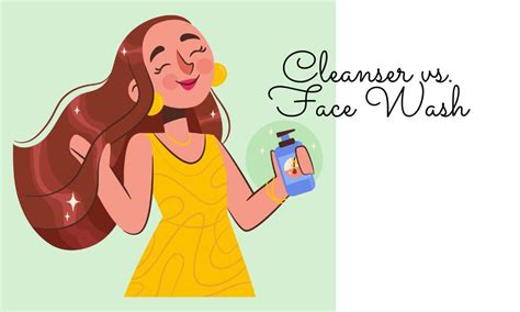 Cleanser vs. Face Wash |Pick the Right One for Your Skin|