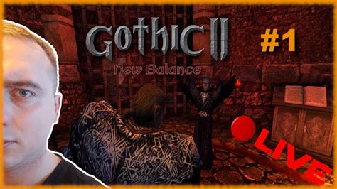 LIVE GOTHIC 2 New Balance Łowca Demonów Gram w TO pierwszy raz i