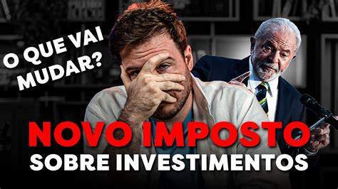 Urgente Lula Quer Taxar Investimentos No Exterior Como Isso Impacta