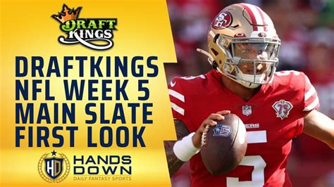 2021 Nfl Dfs Week 5 Draftkings First Look And Lineup Advice Youtube