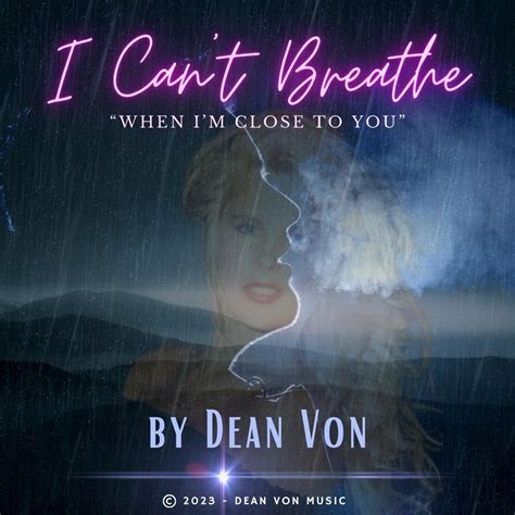 I Can T Breathe Single Album By Dean Von Apple Music