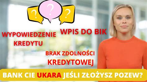 Jak Bank Ci Ukara Je Li Z O Ysz Pozew Za Kredyt We Frankach Wpis Do