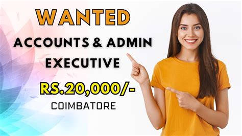 Wanted Accounts And Admin Executive Latest Job Vacancy In Coimbatore