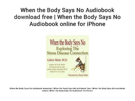 When the Body Says No Audiobook download free | When the Body Says No…