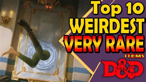 Top Weirdest Very Rare Magic Items In Dnd E Youtube